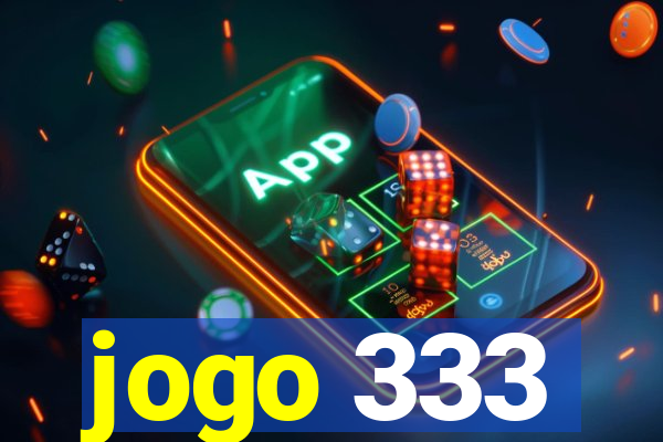 jogo 333