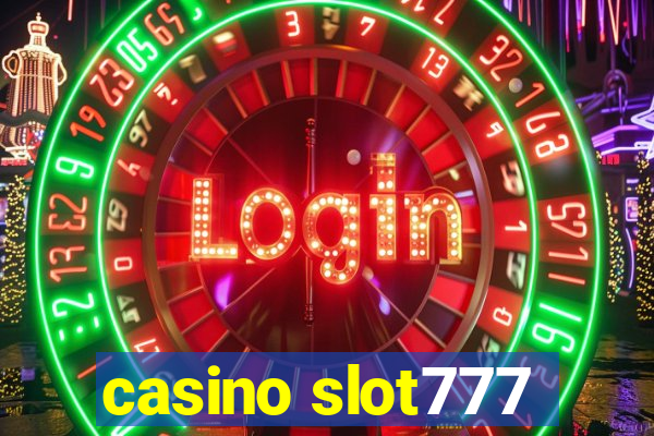 casino slot777