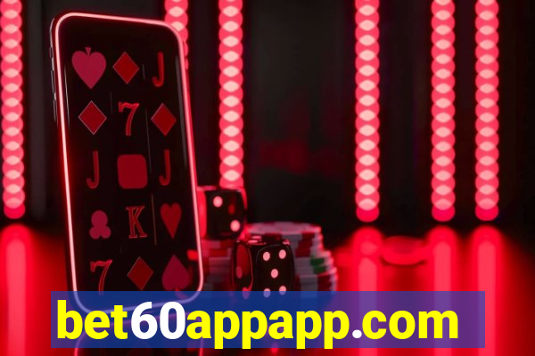 bet60appapp.com