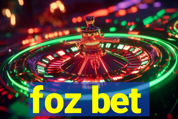 foz bet