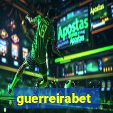 guerreirabet