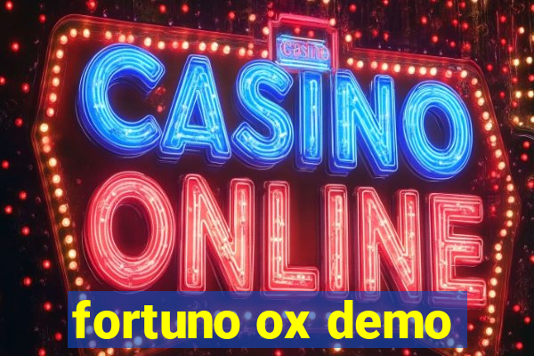 fortuno ox demo