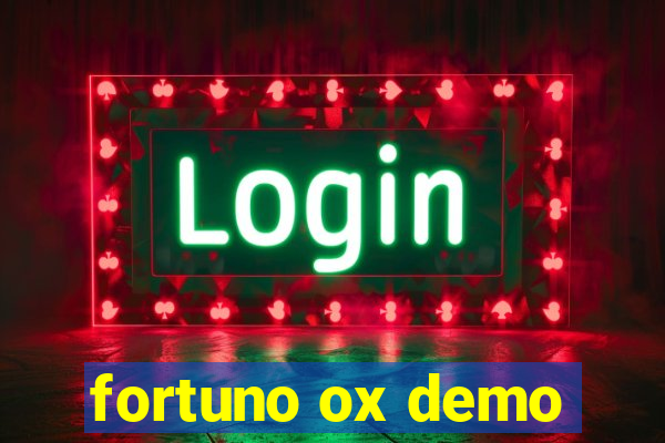 fortuno ox demo