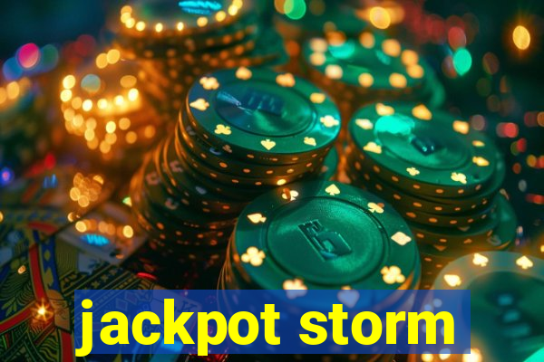 jackpot storm