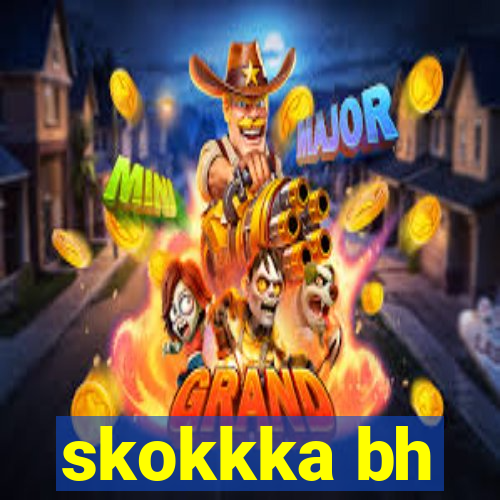 skokkka bh