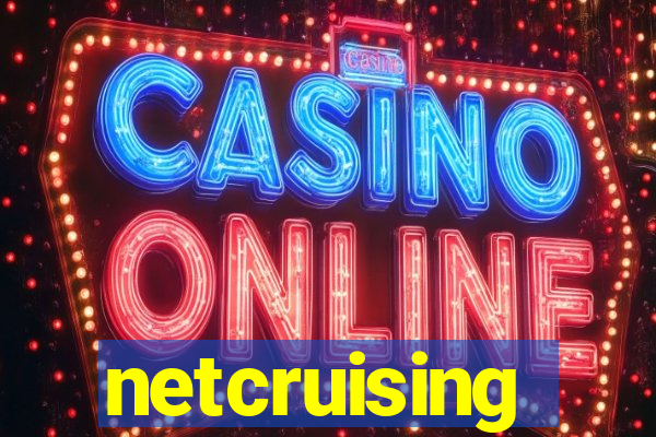 netcruising