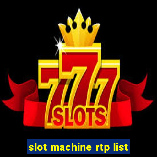 slot machine rtp list