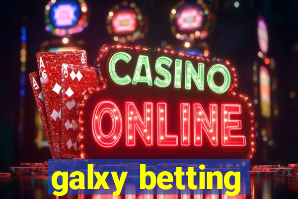 galxy betting