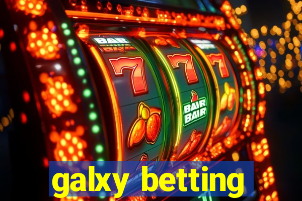 galxy betting