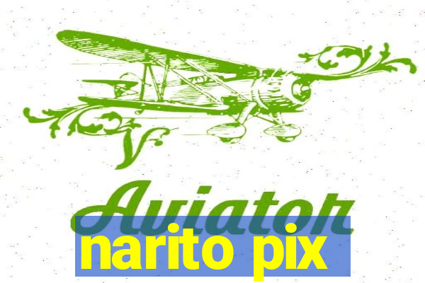 narito pix