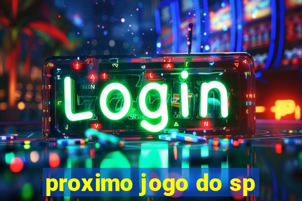 proximo jogo do sp