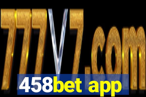 458bet app