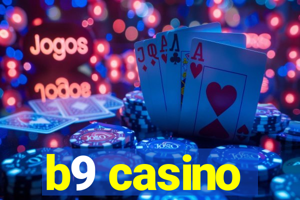 b9 casino