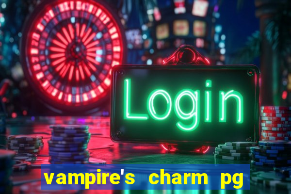 vampire's charm pg slot png