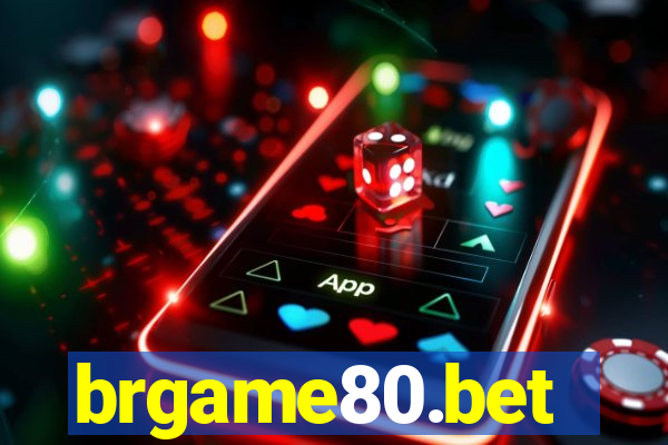 brgame80.bet