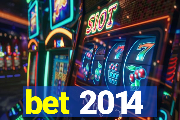 bet 2014