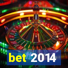 bet 2014