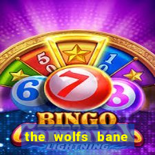 the wolfs bane slot free play