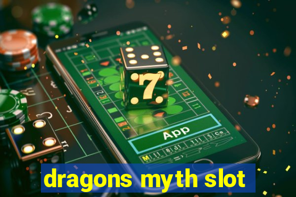 dragons myth slot