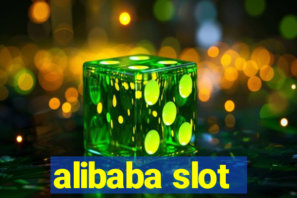 alibaba slot