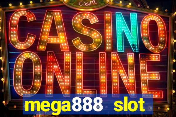 mega888 slot download android