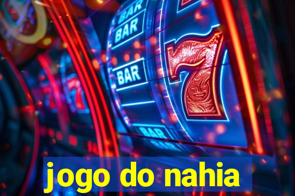 jogo do nahia