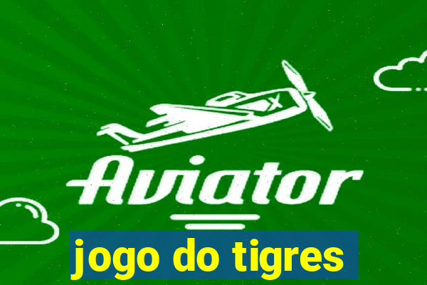 jogo do tigres