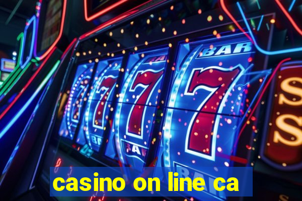 casino on line ca