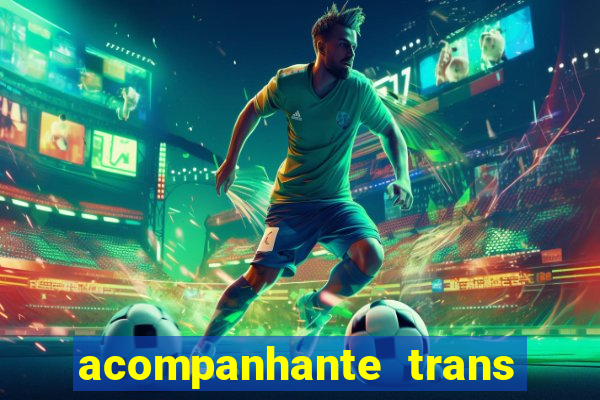 acompanhante trans santos sp