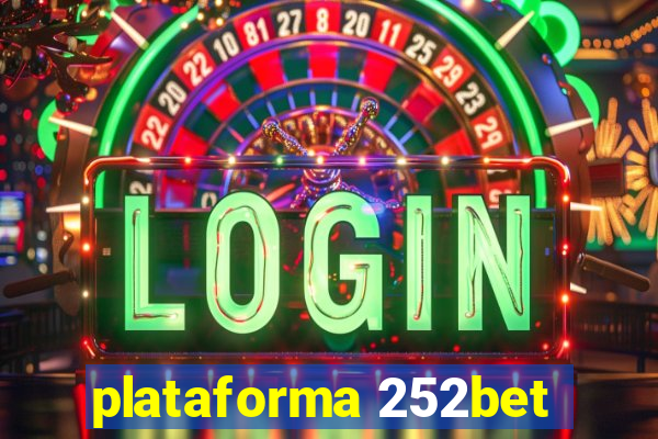 plataforma 252bet