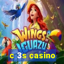 c 3s casino