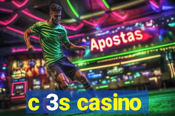 c 3s casino