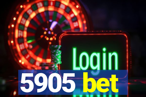 5905 bet