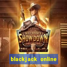 blackjack online casinos -onlinecasinosdeutschland.com