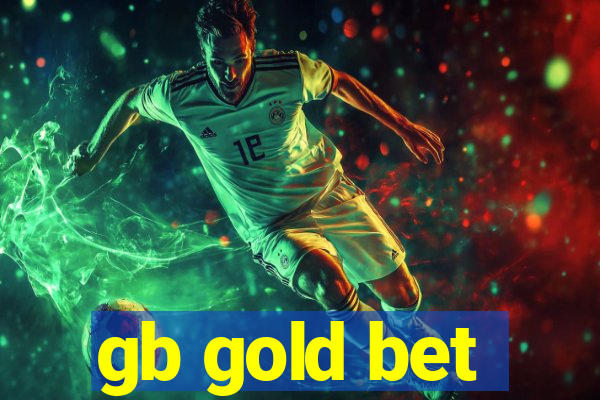 gb gold bet