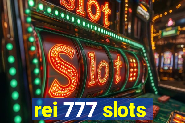 rei 777 slots