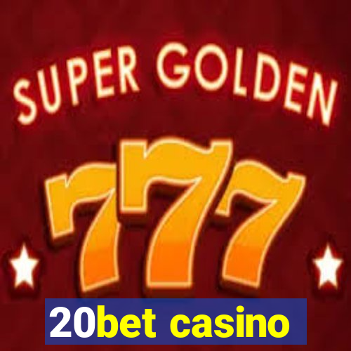 20bet casino