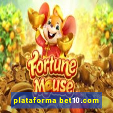 plataforma bet10.com