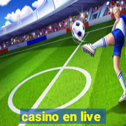 casino en live