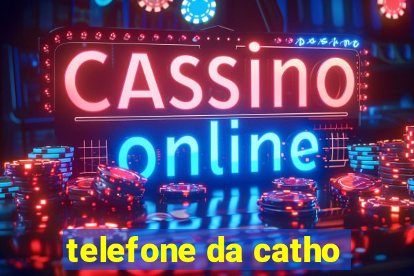 telefone da catho