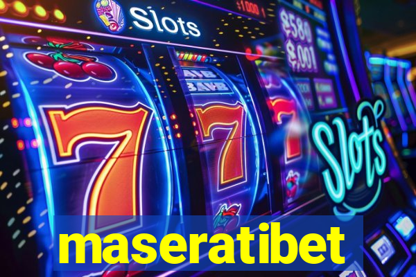 maseratibet