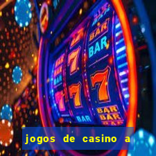 jogos de casino a dinheiro real