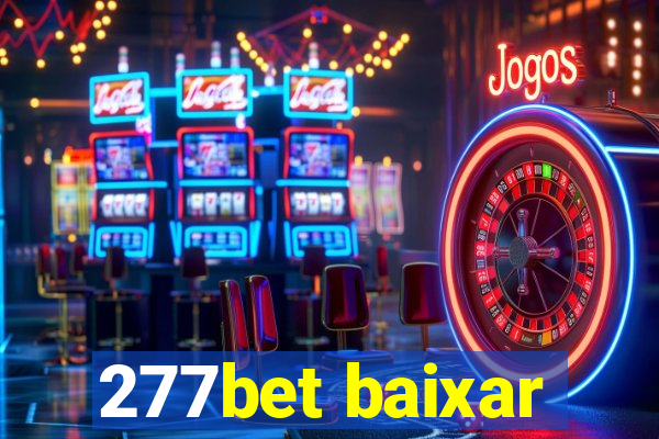 277bet baixar