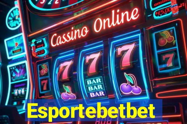 Esportebetbet