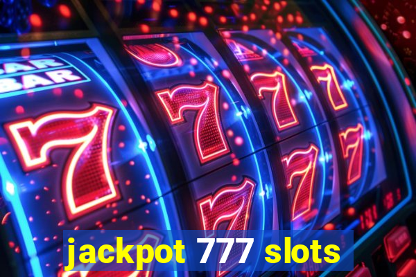 jackpot 777 slots