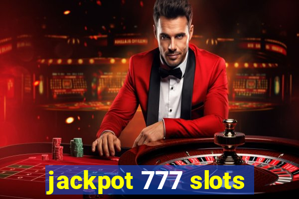 jackpot 777 slots