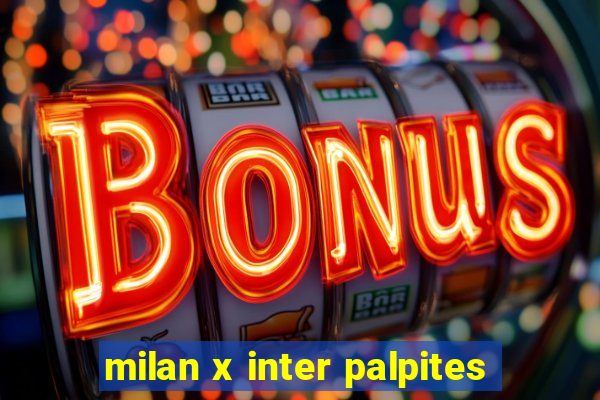 milan x inter palpites