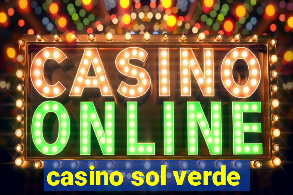 casino sol verde