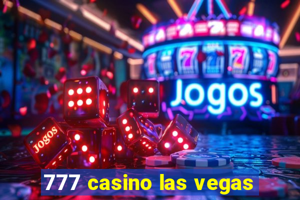 777 casino las vegas