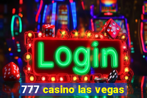 777 casino las vegas